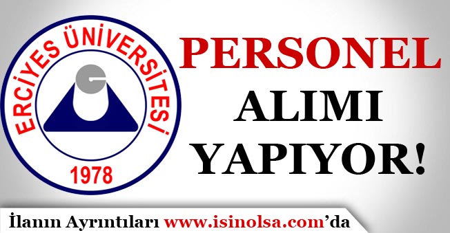 Erciyes Üniversitesi Avukat Alım İlanı