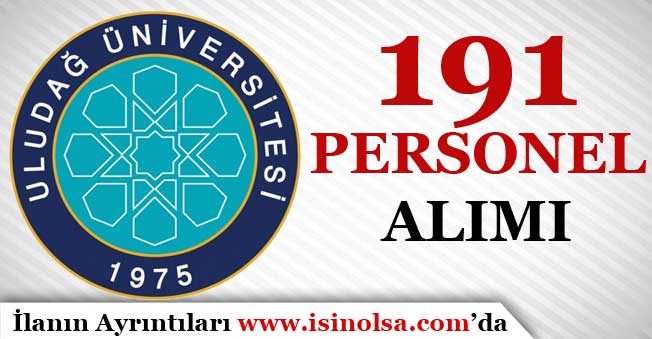Uludağ Üniversitesi 2016 KPSS İle 191 Personel Alımı