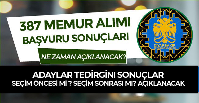 Diyarbakır Büyükşehir Belediyesi Memur Alımı Sonuçları Seçim Öncesi Açıklanacak mı?