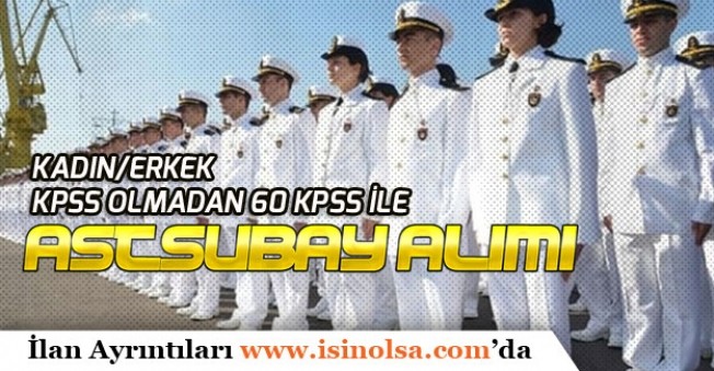 Sahil Güvenlik Komutanlığına KPSS'siz KPSS ile Astsubay Alımları İçin Son Günler!