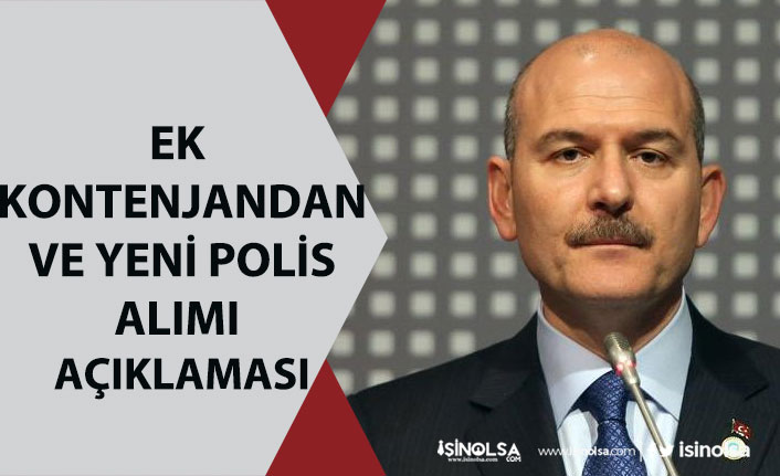 İçişleri Bakanı Soylu, Yeni Polis Alımı ve Yedek Kontenjandan Alım Açıklaması!