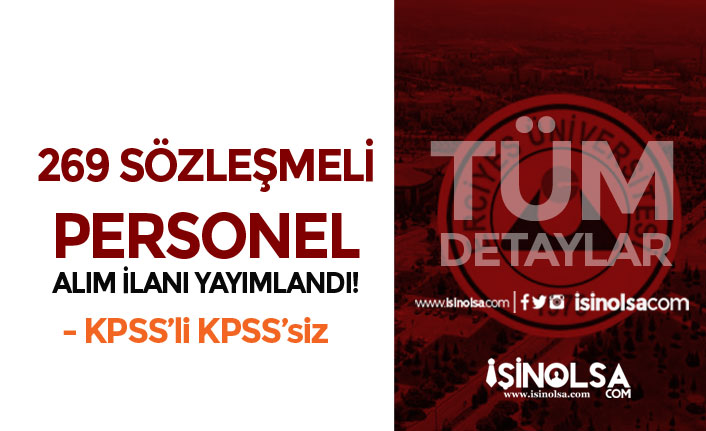 Erciyes Üniversitesi 269 Sözleşmeli Personel Alım İlanı Yayımladı!