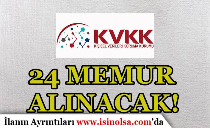 KVKK KPSS Puanı İle 24 Memur Alım İlanı Yayımladı!