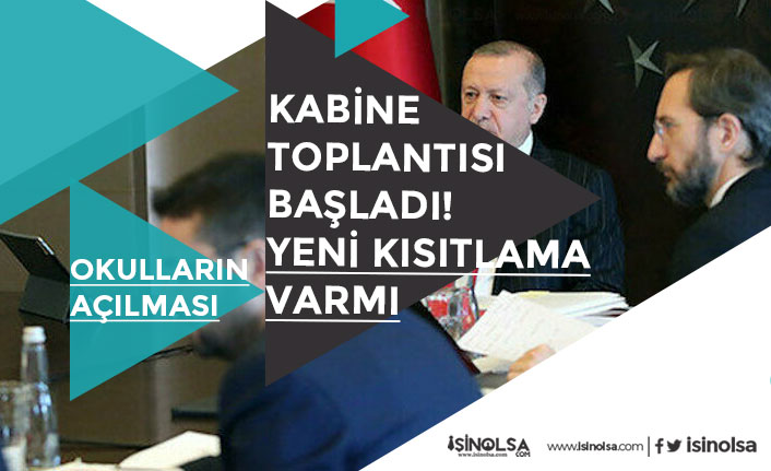 Başkan Erdoğan Yeni Kısıtlama Açıklaması Yapmıştı! Kritik Kabine Toplantısı Gündemi!