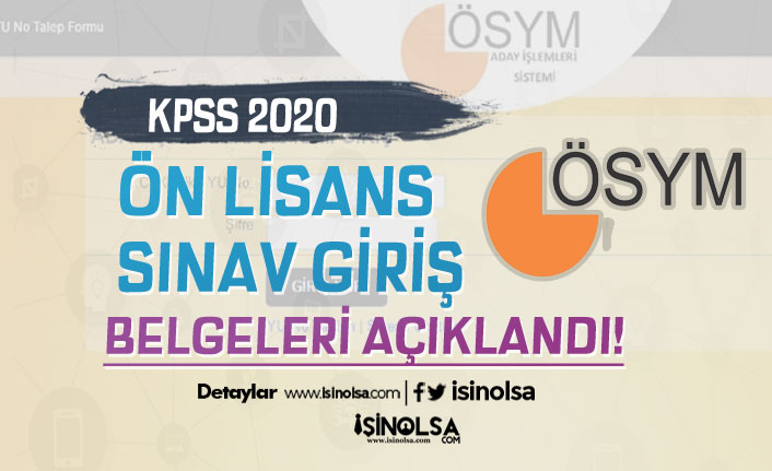 ÖSYM 2020 KPSS Ön Lisans Sınav Giriş Belgelerini Yayımladı!