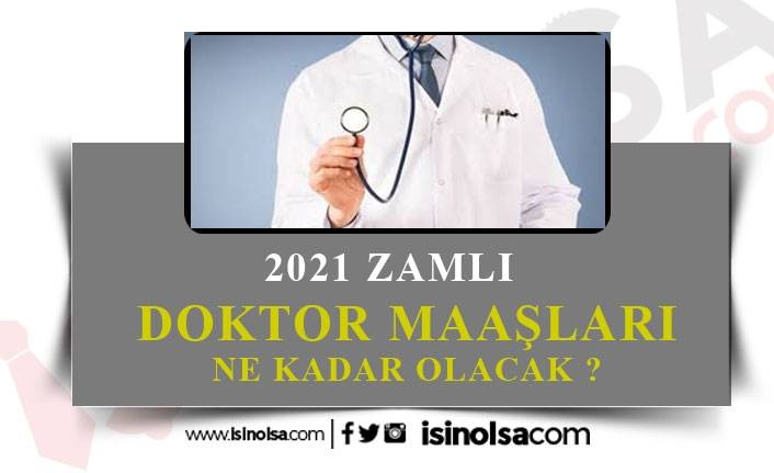2021 Hekim, Doktor Maaşları