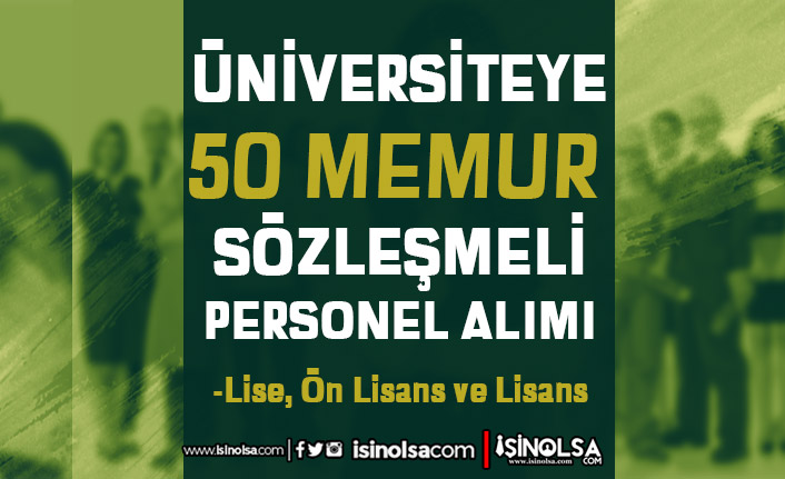Alparslan Üniversitesi 50 Memur ve Sözleşmeli Personel Alımı Devam Ediyor