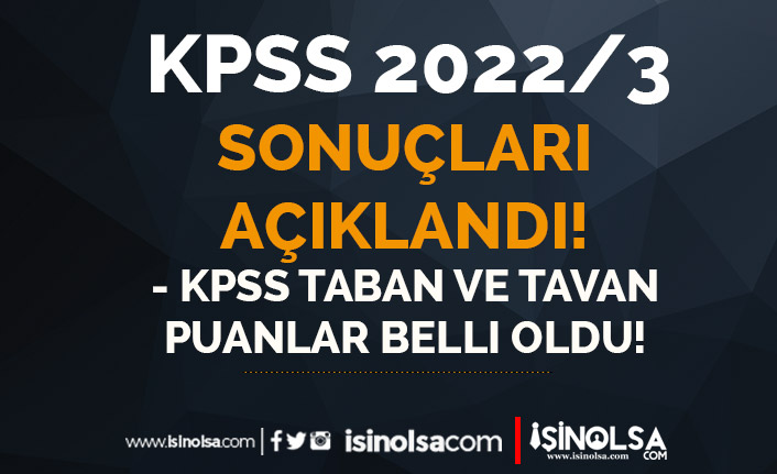 KPSS 2022/3 Sonuçları Açıklandı! Ulaştırma Bakanlığı Taban KPSS Puanı Belli Oldu!