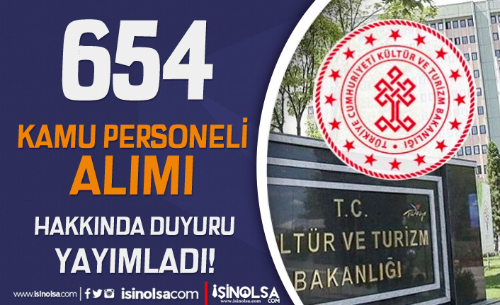 Kültür Bakanlığı 654 Güvenlik, Temizlik ve Kamu Personeli Alımı Sonuç Duyurusu!