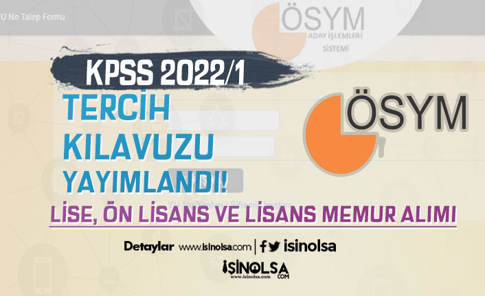 KPSS 2022/1 Tercih Kılavuzu Yayımlandı! Lise, Ön Lisans ve Lisans