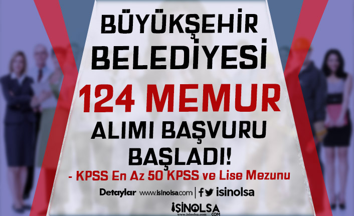 Muğla Büyükşehir Belediyesi 124 Memur Alımı Başvurusu Başladı!