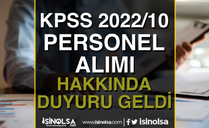 KPSS 2022 /10 Memur Alımı İçin Atama Duyurusu Geldi!