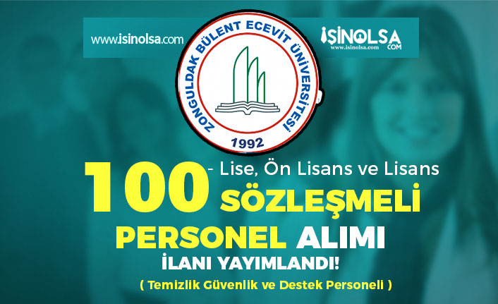 Bülent Ecevit Üniversitesi 100 Sözleşmeli Personel Alımı - Lise, Ön Lisans ve Lisans