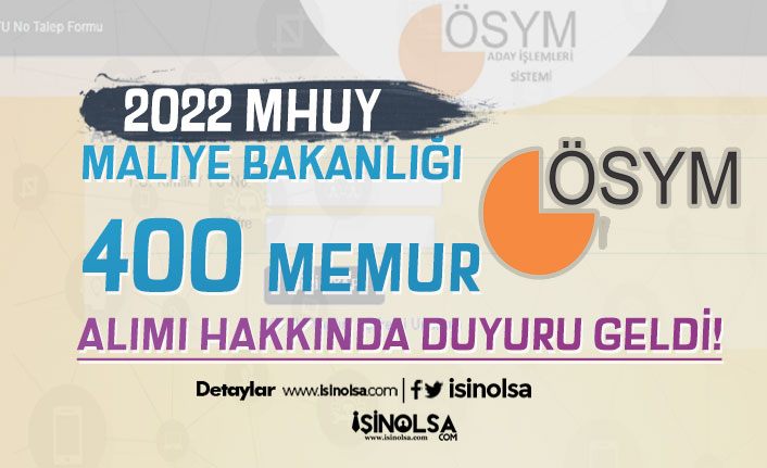 Maliye Bakanlığı 400 Memur ( MHUY ) Alımı Sınav Sonuçları ÖSYM Açıkladı!