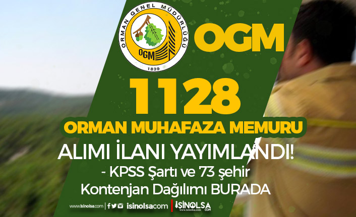 OGM 1128 Orman Muhafaza Memuru Alımı İlanı 2023 - Maaşları?