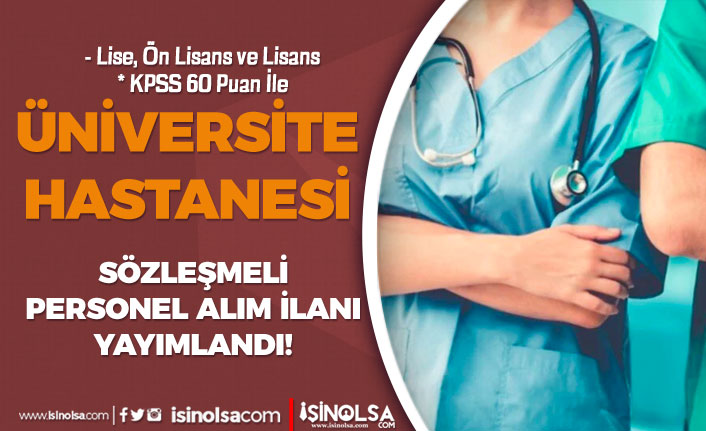 Balıkesir Üniversitesi Hastanesi 16 Sözleşmeli Personel Alımı - Lise, Ön Lisans ve Lisans