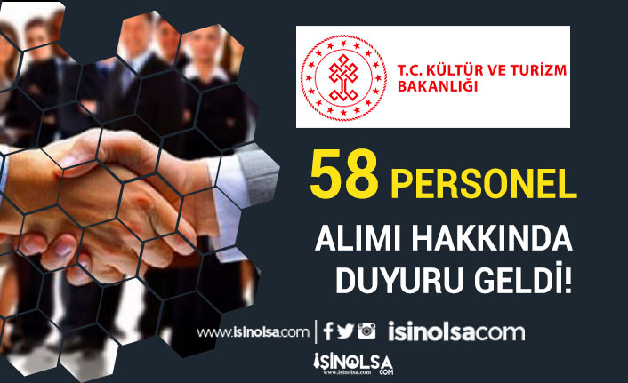 Kültür Bakanlığı 58 Personel Alımı Hakkında Duyuru ( Sınav Ertelendi )