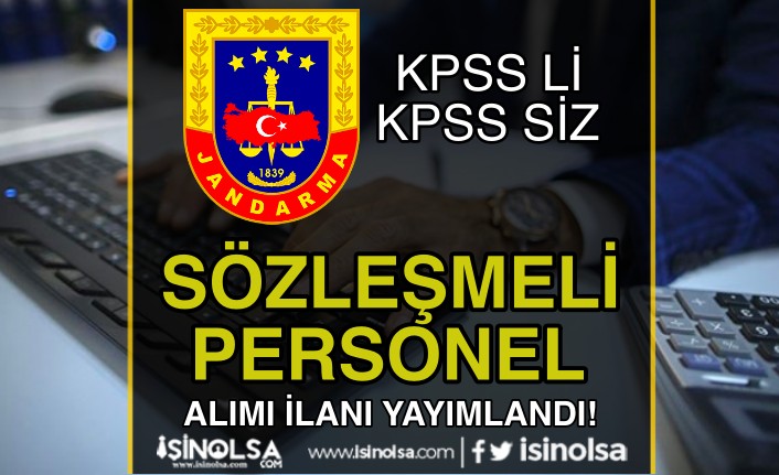 Jandarma 16 Sözleşmeli Personel Alımı İlanı - KPSS'li KPSS siz