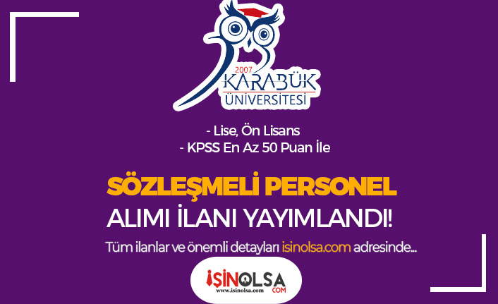 Karabük Üniversitesi 9 Sözleşmeli Personel Alımı - Lise ve Ön Lisans
