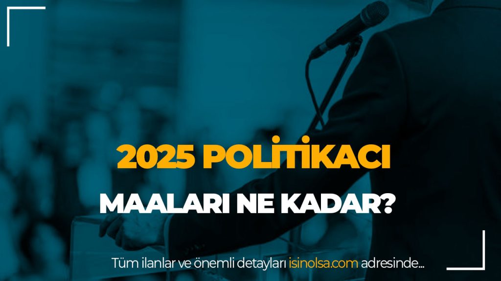 POLITIKACI MAASLARI