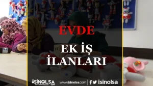 Evden Yapılacak Ek İşler ve Para Kazanmanın Yolları