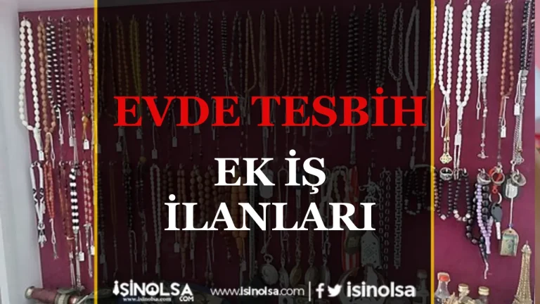 Tesbih Dizme İşi Veren Firmalar! Tesbih Dizerek Para Kazanmak 23 Evde tespih Ek İş İlanları
