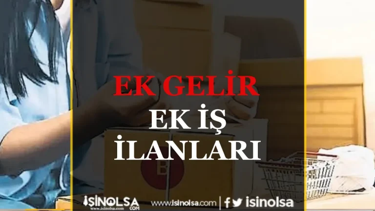 Ek Gelir İsteyen, Maaşı Az Olanlara 6 Ek Kazanç Yöntemi 18 Ek gelir Ek İş İlanları