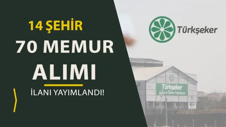 TÜRKŞEKER KPSS 2024/2 İle 70 Memur Personel Alımı Nitelik Kodları 10 TURKSEKER memur alimi ilani
