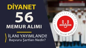 Diyanet 56 Memur Alımı ( İlçe Müftüsü ve İl Müftü Yardımcısı ) İlanı Yayımlandı! KPSS YOK