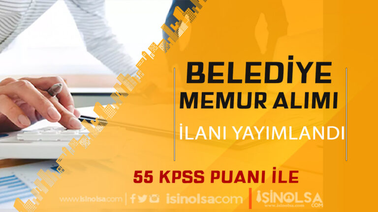 Belediye 55 KPSS İle Memur ve Personel Alımı ( İnlice Belediyesi ) 5 a n a m a n s e t 1