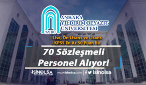 AYBÜ 70 Sözleşmeli Personel Alımı İlanı