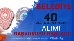 Belediye 40 Zabıta ve İtfaiye Eri Alımı Başladı ( Cizre Belediyesi )