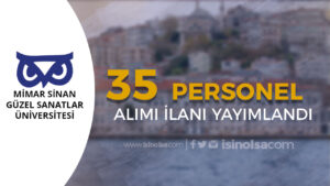 MSGSÜ 35 Sözleşmeli Personel Alımı – Lise, Ön Lisans ve Lisans