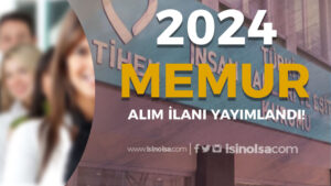 TİHEK Memur Alımı İlanı 2024