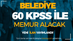 Belediye 60 KPSS Puanı İle Memur Alımı Yapıyor ( Kangal Belediyesi )