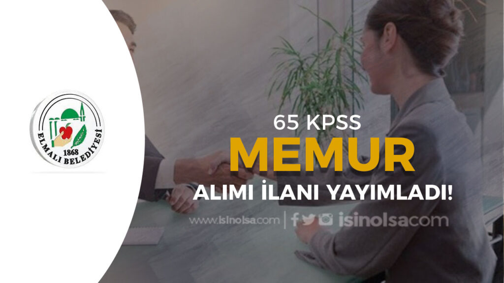 Elmalı Belediyesi Memur Alımı İlanı - 65 KPSS 2 e l m a l i b e l e d i y e s i1