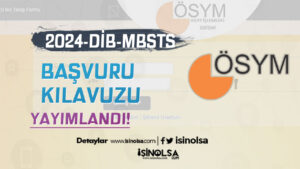 2024 DİB MBSTS Başvuru Kılavuzu Yayımlandı!