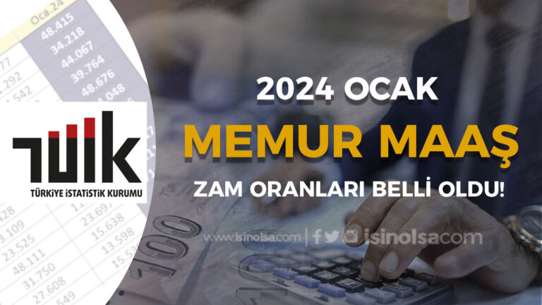 Memurların 2024 Ocak Ayındaki Zam Belli Oldu: Yüzde 49,25 Artış! 21 memur maas 2024