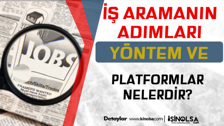 İş Aramanın Adımları ve Platformları Nedir? 19 is aramanin yollari 9