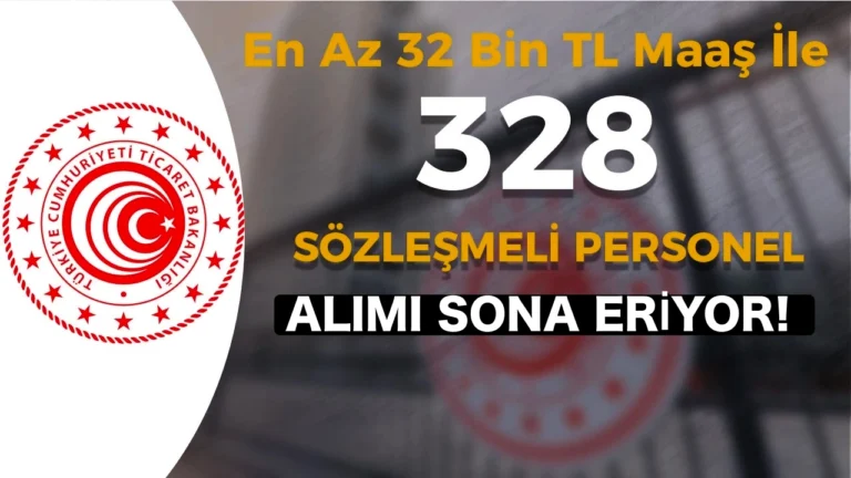 Ticaret Bakanlığı 328 Sözleşmeli Personel Alımı İlanı 10 ticaret bakanligi personel aimi