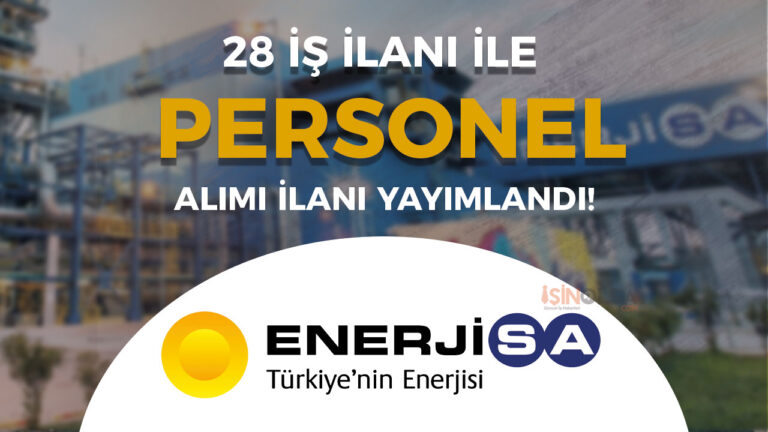 EnerjiSA Personel Alımı Şartları ve İş Başvuru Formu 19 enerjisa perosnel alimi4