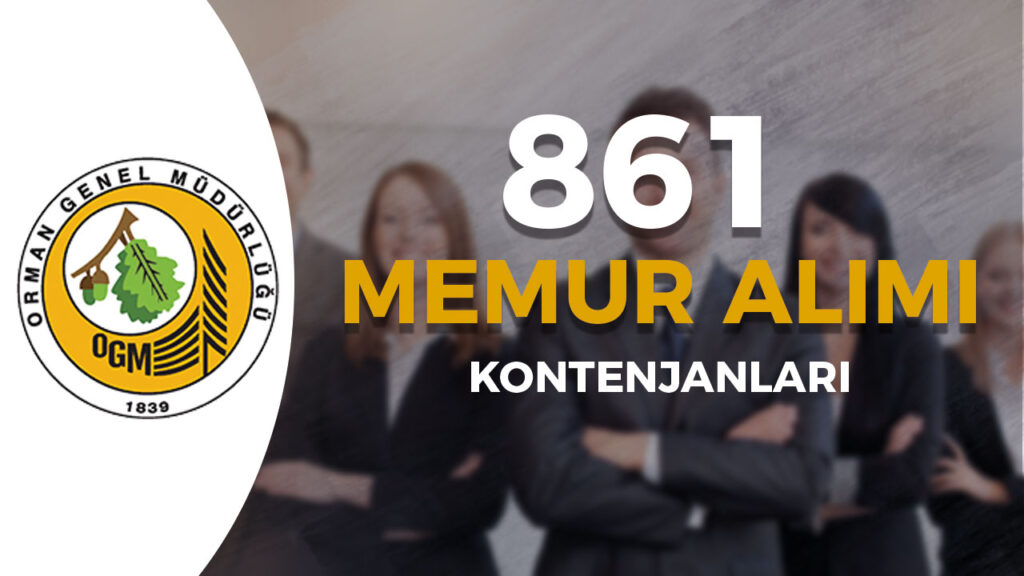 OGM 861 Memur Personel Alımı Dolu Boş Kadroları 1 ogm memur alimi 1
