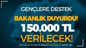 Devletten Faizsiz 150.000 TL Destek! 7 Bin 888 Çift Başvurdu!