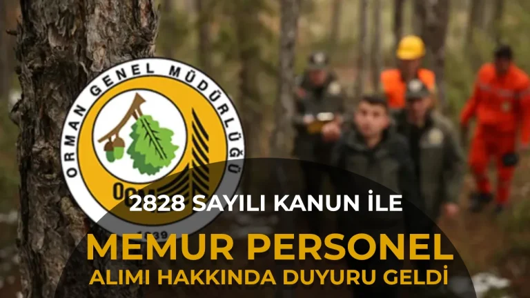OGM 2828 Sayili Kanun Ile KPSS siz Memur Alimi Atama Duyurusu