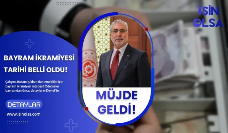Çalışma Bakanı Vedat Işıkhan'dan Bayram İkramiyesi Müjdesi! Tarih Belli Oldu! 21 bayram ikramiyesi