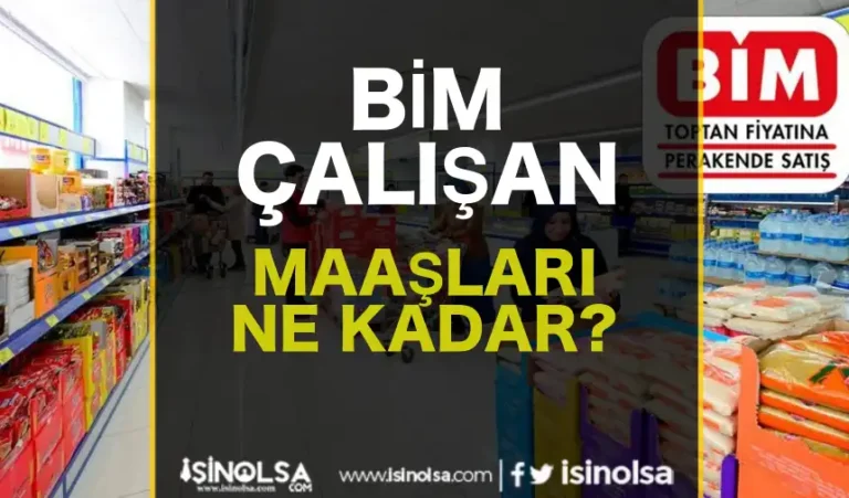 BİM Çalışan Maaşları 2024- BİM Yemek Parası Ne Kadar? 20 bim calisan maaslari
