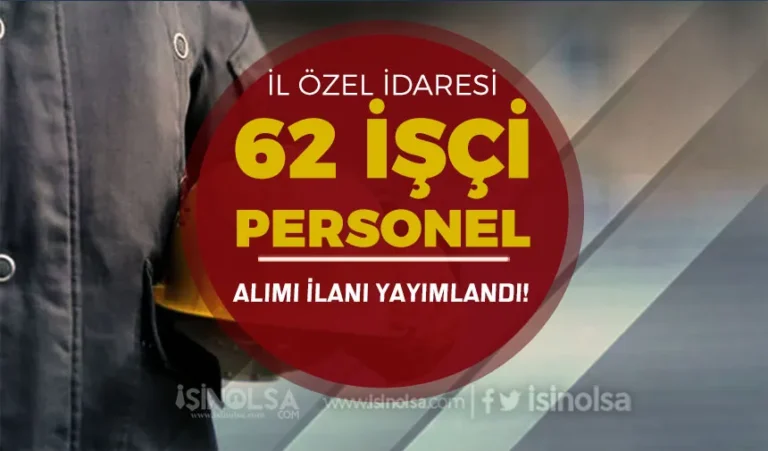 Yozgat İl Özel İdaresi 62 İşçi Personel Alımı Yapıyor 1 il zel idaresi isci alimi