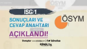 ÖSYM Duyurdu! İSG/1 Sonuçları ve Cevap Anahtarı Yayımlandı!