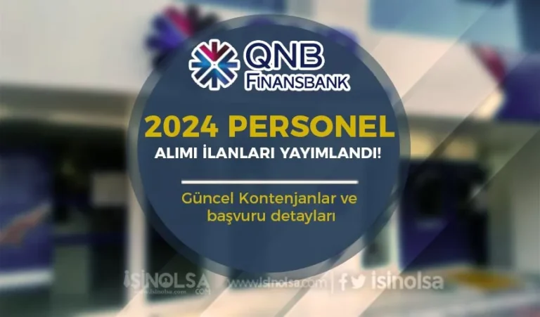 QNB Finansbank Personel Alımı Güncel İş İlanları 2024 23 q n b finanasbank personel alimi