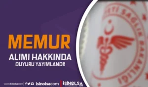 Sağlık Bakanlığı Memur Alımı Hakkında Duyuru Gedi!